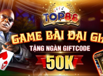 TOP88 – Game bài đổi thưởng uy tín hàng đầu năm 2024